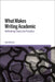 What Makes Writing Academic: Rethinking Theory for Practice by Julia Molinari