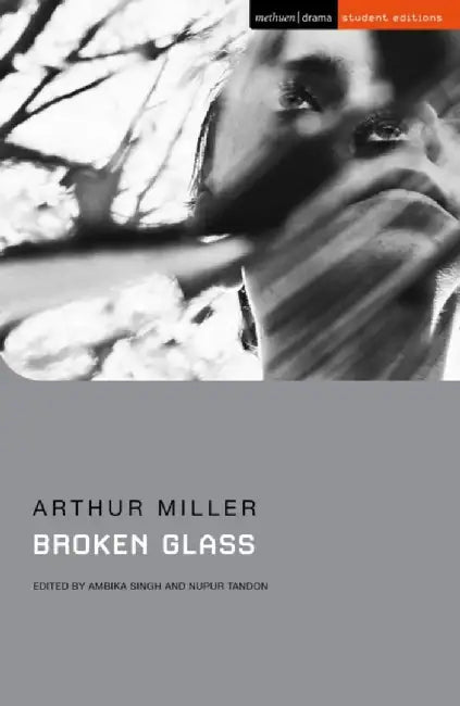 Broken Glass by Arthur Miller