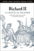 Richard II: A Critical Reader by Andrew Duxfield