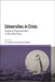 Universities in Crisis: Academic Professionalism in Uncertain Times by Eric Lybeck