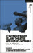 Contemporary Black Theatre and Performance: Acts of Rebellion, Activism, and Solidarity by Deron S. Williams