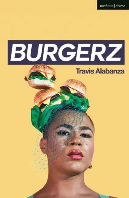 Burgerz by Travis (Author) Alabanza
