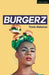 Burgerz by Travis (Author) Alabanza