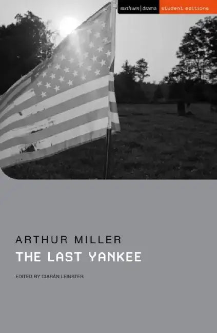 The Last Yankee by Arthur Miller