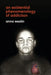 An Existential Phenomenology of Addiction by Anna Westin
