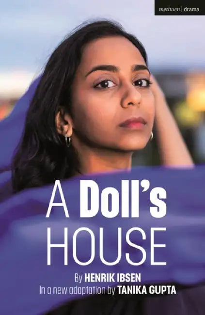 A Doll's House by Henrik Ibsen