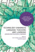 Technology-Enhanced Language Teaching and Learning: Lessons from the Covid-19 Pandemic by Karim Sadeghi