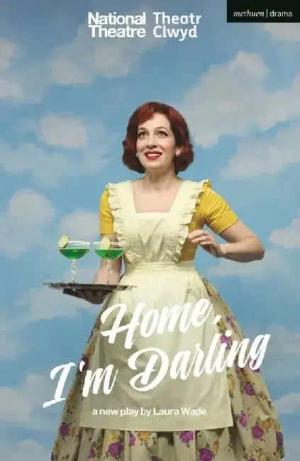 Home, I’m Darling by Laura (Author) Wade