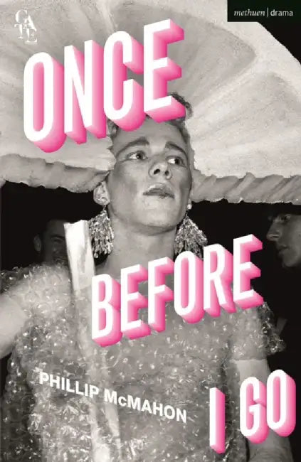 Once Before I Go by Phillip (Author) McMahon