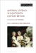 Material Literacy in Eighteenth-Century Britain: A Nation of Makers by Serena Dyer
