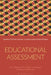 Educational Assessment: The Influence of Paul Black on Research, Pedagogy and Practice by Christine Harrison