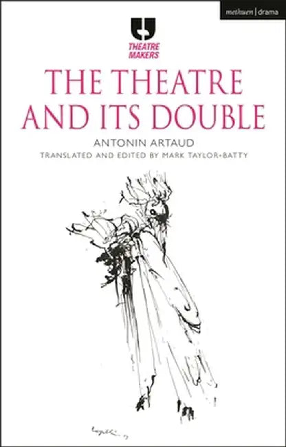 The Theatre and Its Double by Antonin Artaud