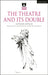 The Theatre and Its Double by Antonin Artaud