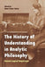 The History of Understanding in Analytic Philosophy: Around Logical Empiricism by Adam Tamas Tuboly