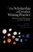 The Scholarship of Creative Writing Practice: Beyond Craft, Pedagogy, and the Academy by Marshall Moore, Sam Meekings