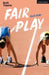 Fair Play by Ella Road
