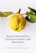 Food Information, Communication and Education: Eating Knowledge by Simona de Iulio