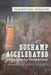 Duchamp Accelerated: Contemporary Perspectives by Julian Jason Haladyn