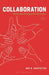 Collaboration: Philosophy of Education in Practice by Amy Shuffleton