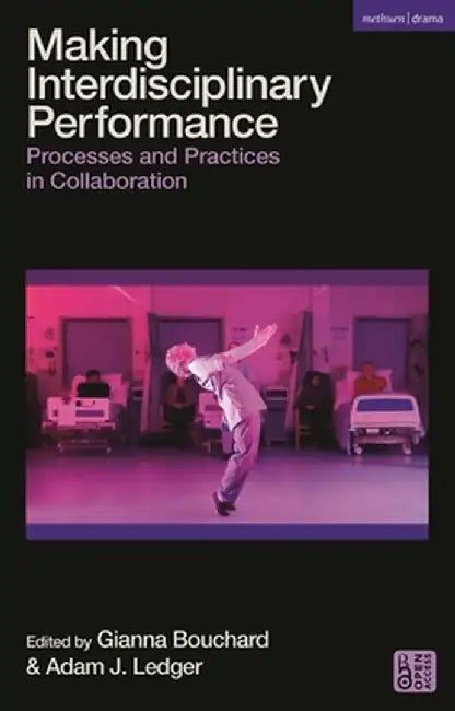 Making Interdisciplinary Performance
