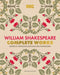 The RSC Shakespeare: The Complete Works by William Shakespeare