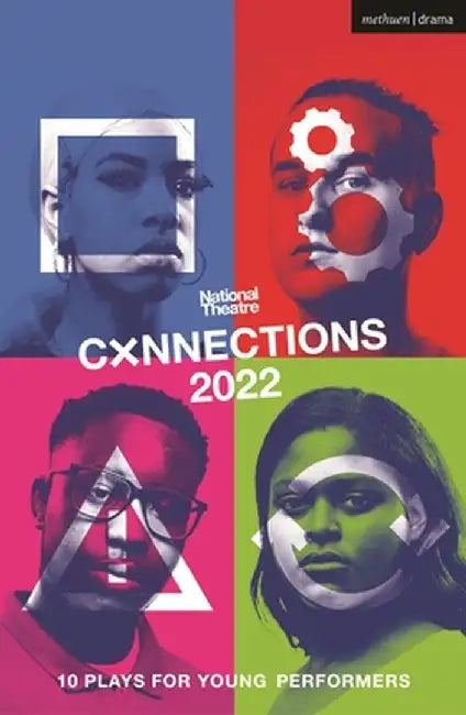 National Theatre Connections 2022: 10 Plays for Young Performers by Miriam Battye