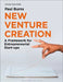 New Venture Creation by Paul (University of Bedfordshire, UK) Burns