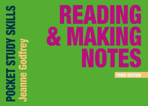 Reading and Making Notes by Jeanne Godfrey