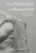 The Philosophy of Mannerism: From Aesthetics to Modal Metaphysics by Sjoerd Van Tuinen