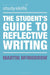 The Student's Guide to Reflective Writing by Martin McMorrow