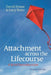 Attachment Across the Lifecourse: A Brief Introduction by David Howe