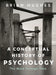 A Conceptual History of Psychology: The Mind Through Time by Brian Hughes