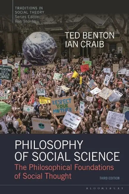 Philosophy of Social Science: The Philosophical Foundations of Social Thought by Ted Benton