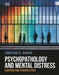 Psychopathology and Mental Distress: Contrasting Perspectives by Jonathan D. Raskin