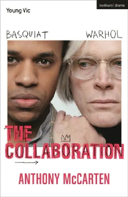 The Collaboration by Anthony McCarten
