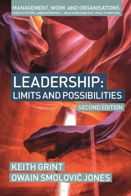 Leadership by Keith (University of Warwick, UK) Grint