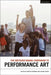 The Methuen Drama Companion to Performance Art by Bertie Ferdman