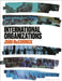 International Organizations by John McCormick