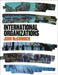 International Organizations by John McCormick