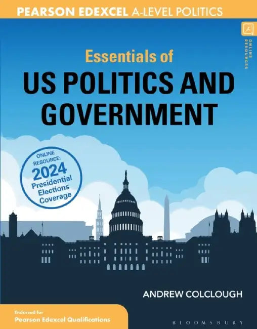 Essentials of US Politics and Government by Andrew Colclough