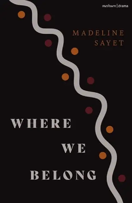 Where We Belong by Madeline Sayet