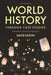 World History Through Case Studies: Historical Skills in Practice by David Eaton