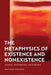 The Metaphysics of Existence and Nonexistence: Actualism, Meinongianism, and Predication by Matthew Davidson