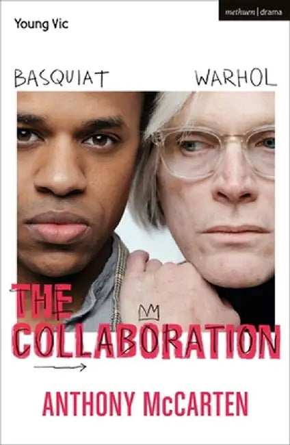 The Collaboration by Anthony McCarten