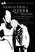 Fanfiction as Queer Healing: Femslash Authorship and the Swan Queen Ship by Alice M. Chapman-Kelly