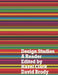 Design Studies: A Reader