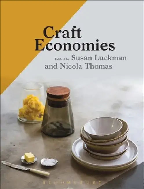 Craft Economies by Susan Luckman