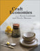 Craft Economies by Susan Luckman