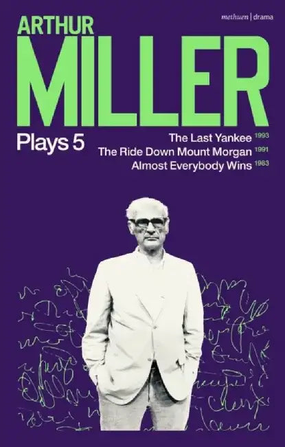 Arthur Miller Plays 5 by Arthur Miller
