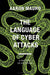 The Language of Cyber Attacks: A Rhetoric of Deception by Aaron Mauro